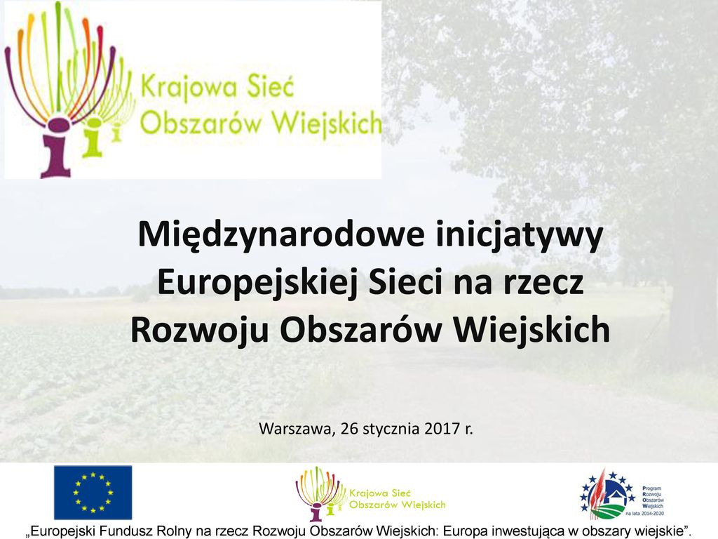 Międzynarodowe inicjatywy Europejskiej Sieci na rzecz Rozwoju Obszarów